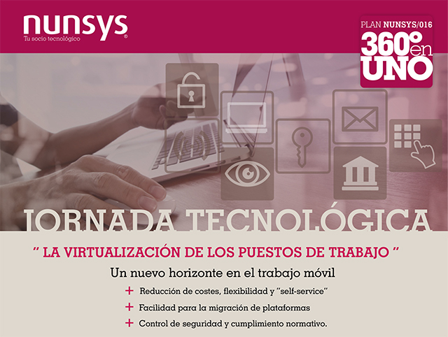 2016.06.30 blog Jornada Tecnológica Virtualización de los puestos de trabajo en Valencia